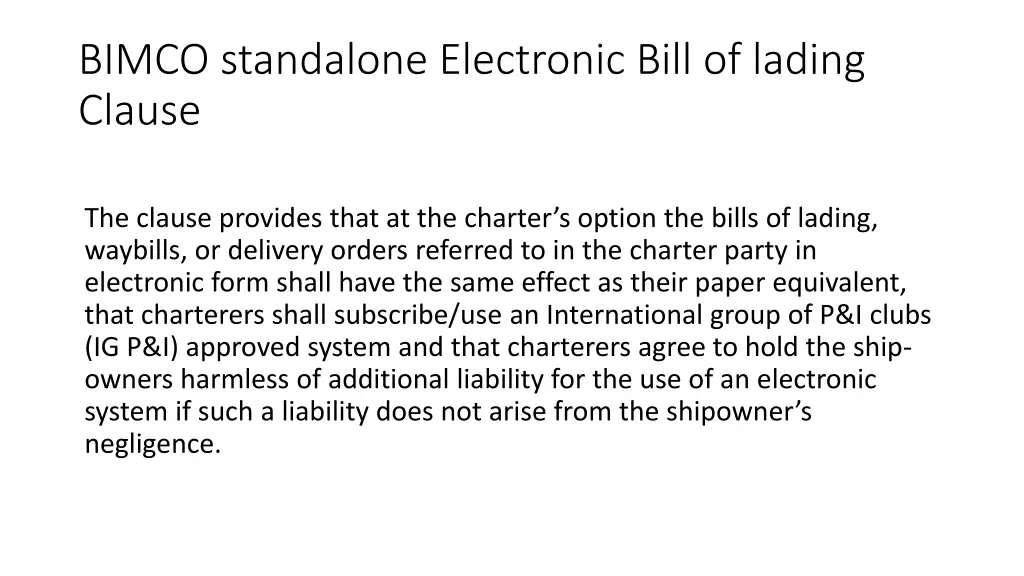 bimco standalone electronic bill of lading clause