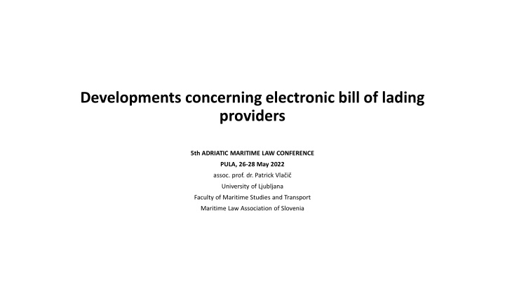 developments concerning electronic bill of lading