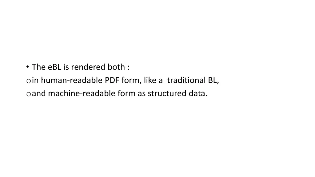 the ebl is rendered both o in human readable