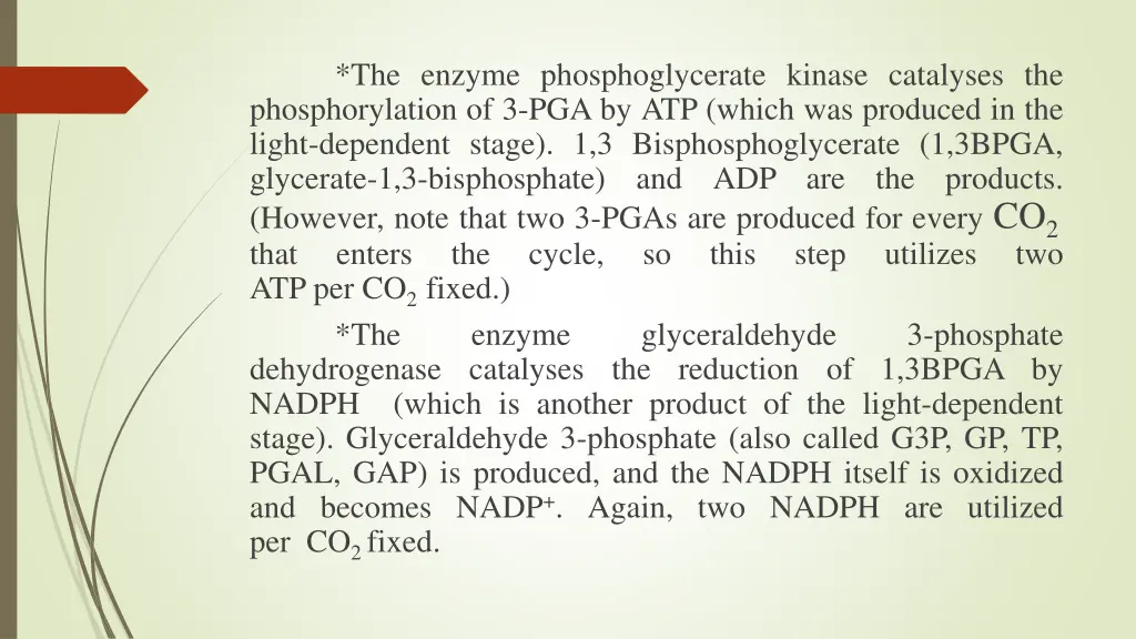 phosphorylation of 3 pga by atp which