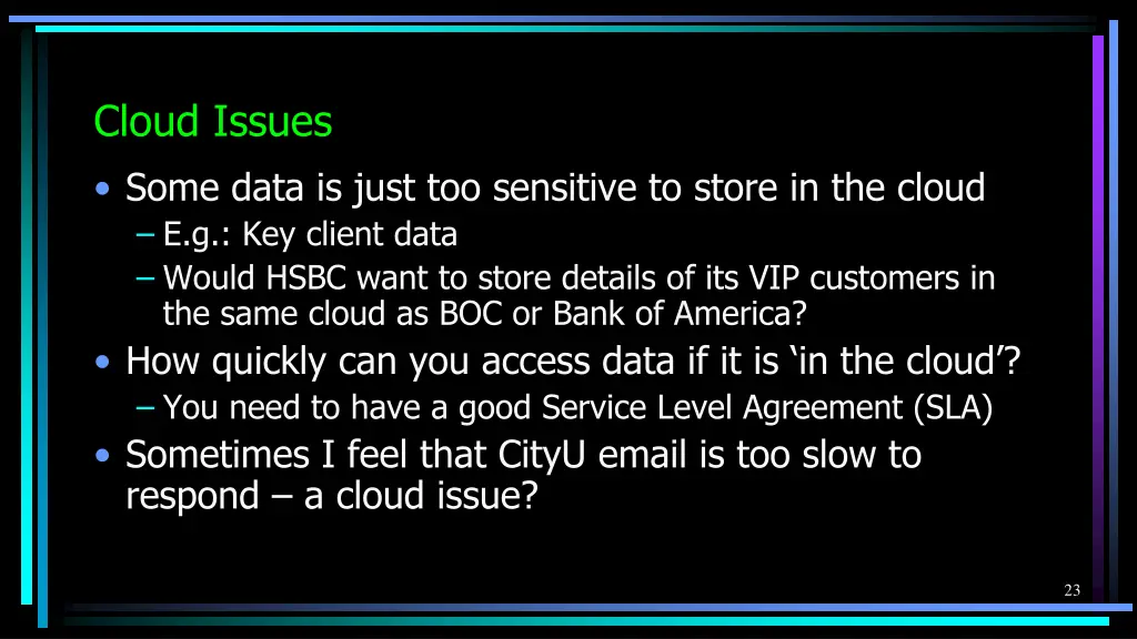 cloud issues some data is just too sensitive