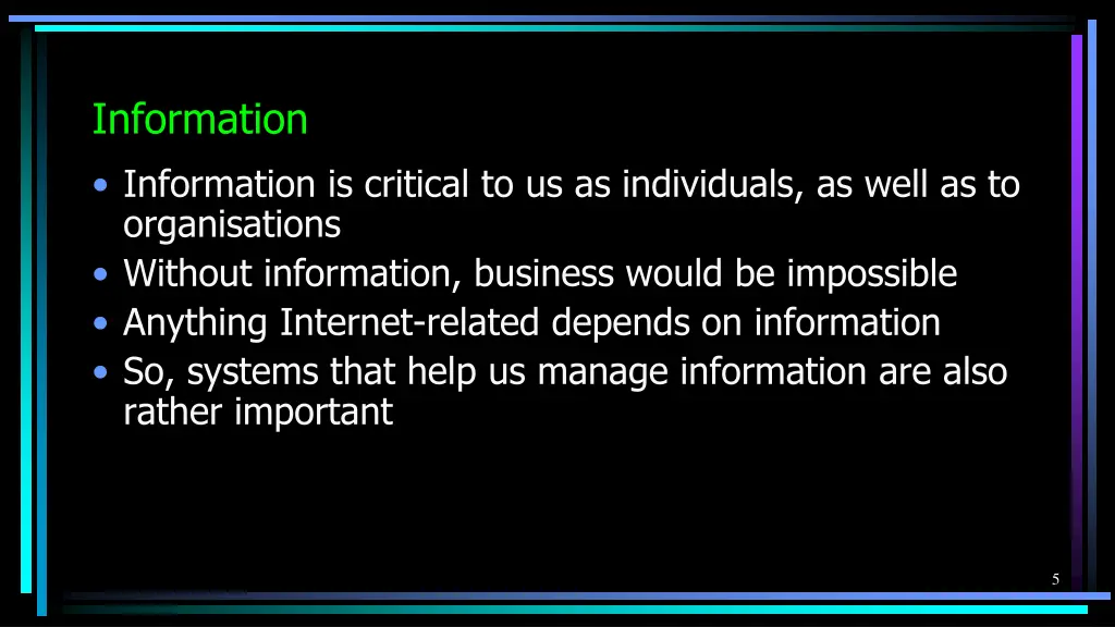 information information is critical