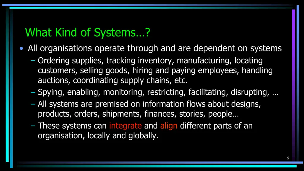 what kind of systems all organisations operate