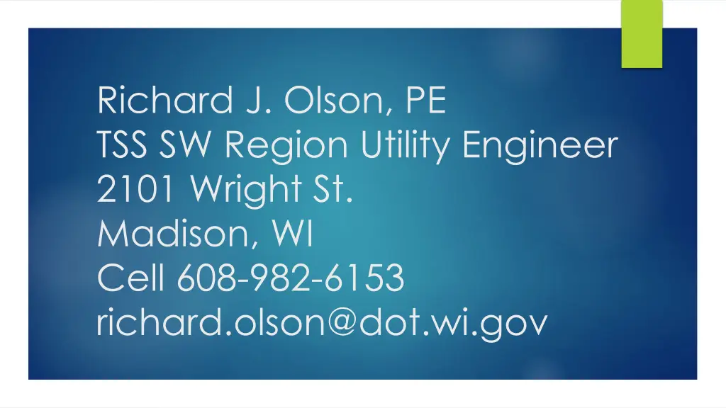 richard j olson pe tss sw region utility engineer