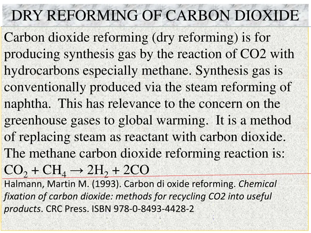 dry reforming of carbon dioxide