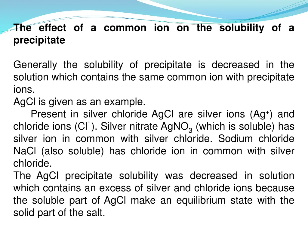 the effect of a common ion on the solubility