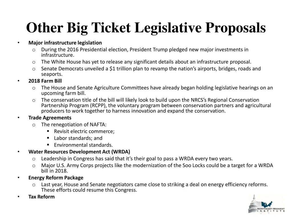 other big ticket legislative proposals