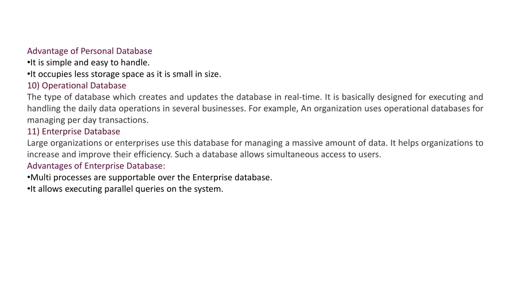 advantage of personal database it is simple