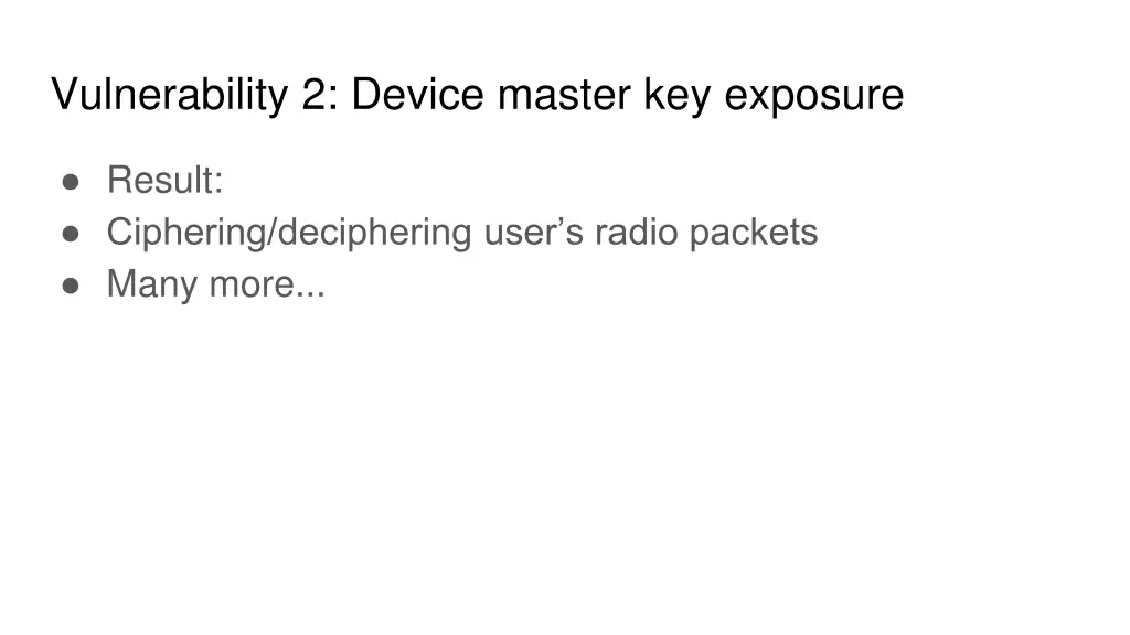 vulnerability 2 device master key exposure 1