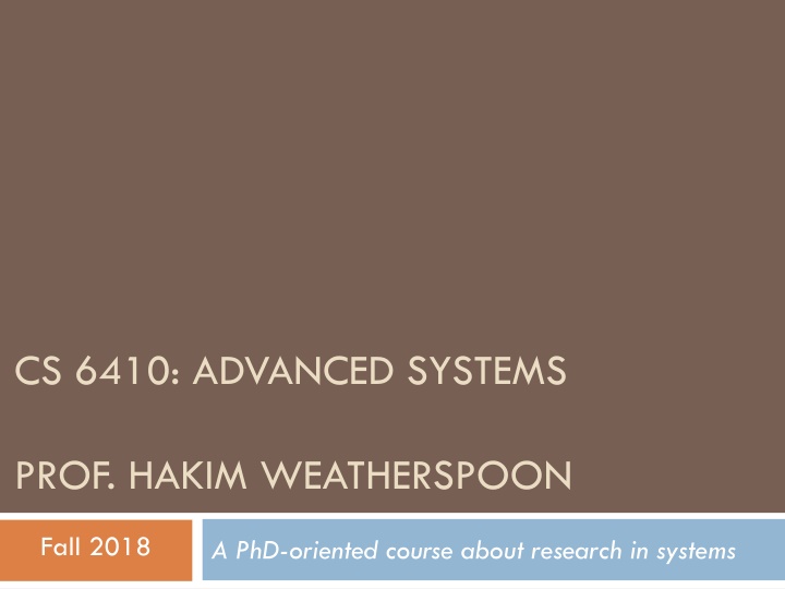 cs 6410 advanced systems