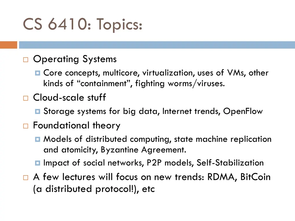 cs 6410 topics