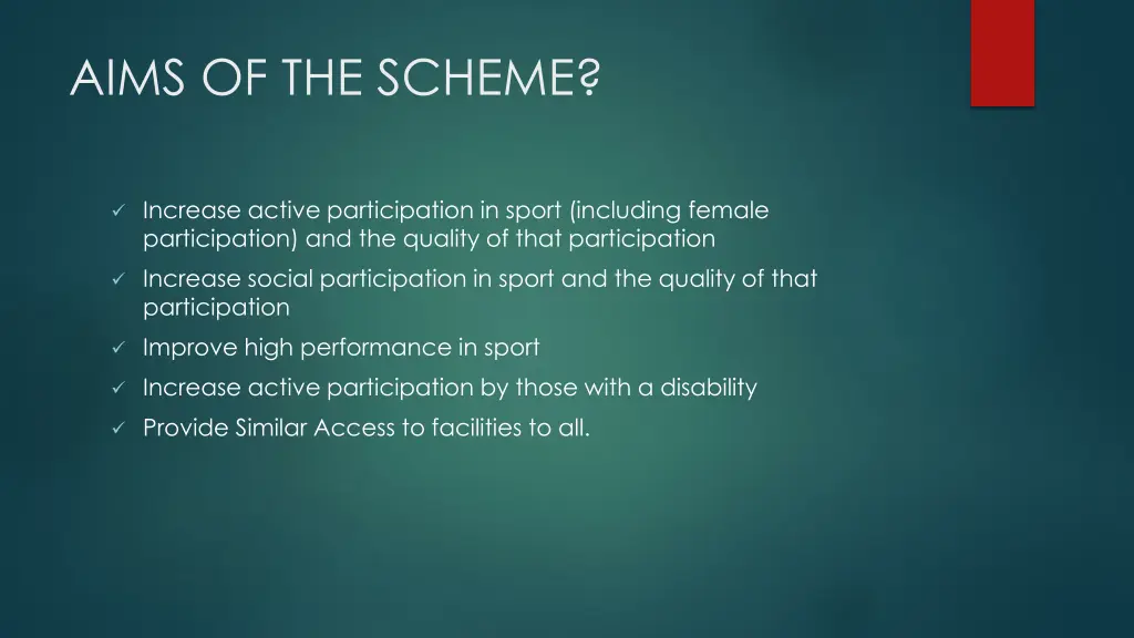 aims of the scheme
