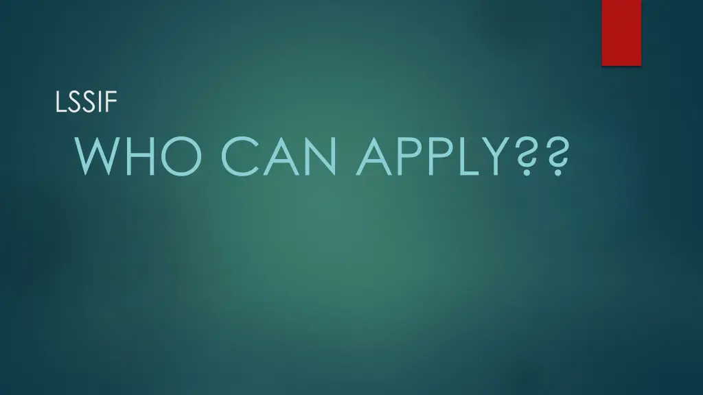 lssif who can apply