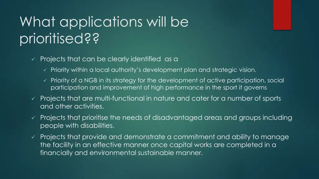 what applications will be prioritised