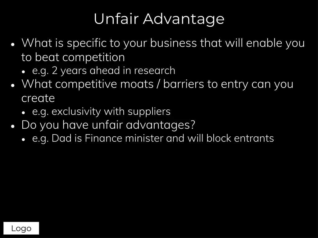 unfair advantage