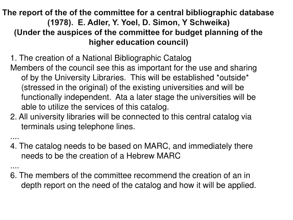 1 the creation of a national bibliographic