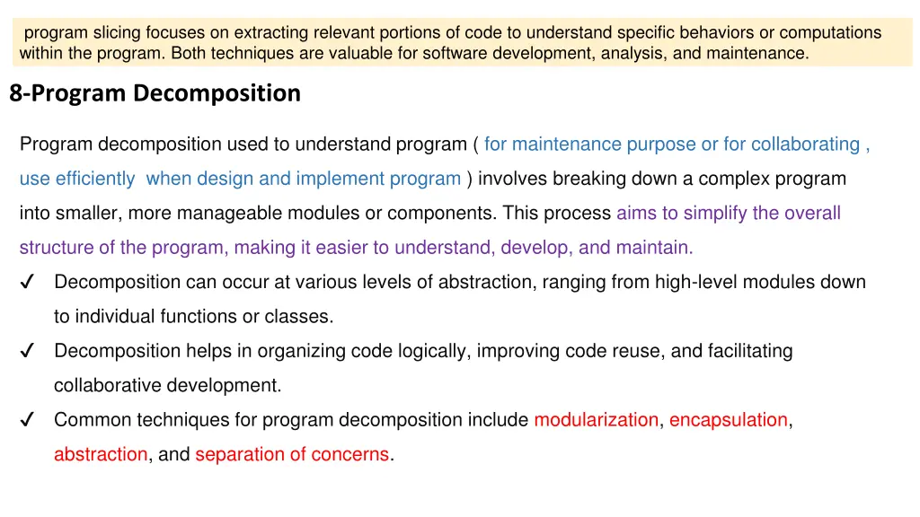 program slicing focuses on extracting relevant