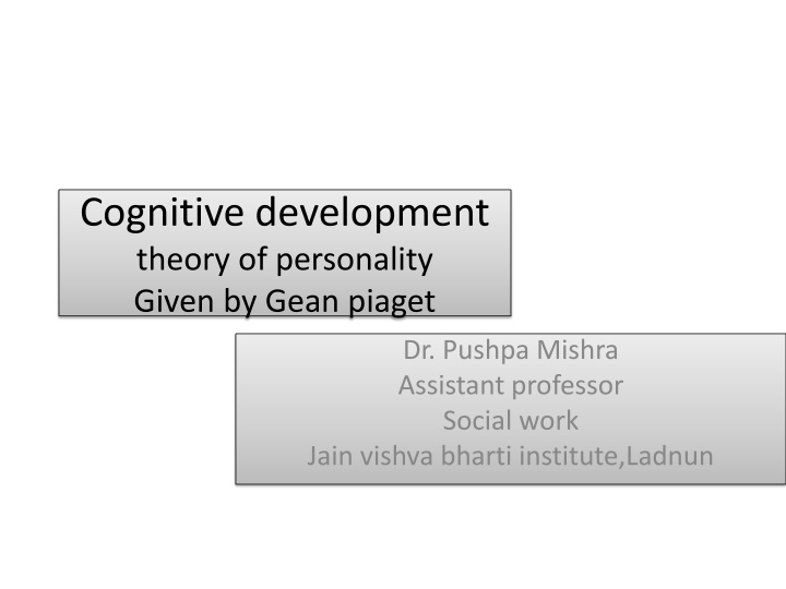 cognitive development theory of personality given