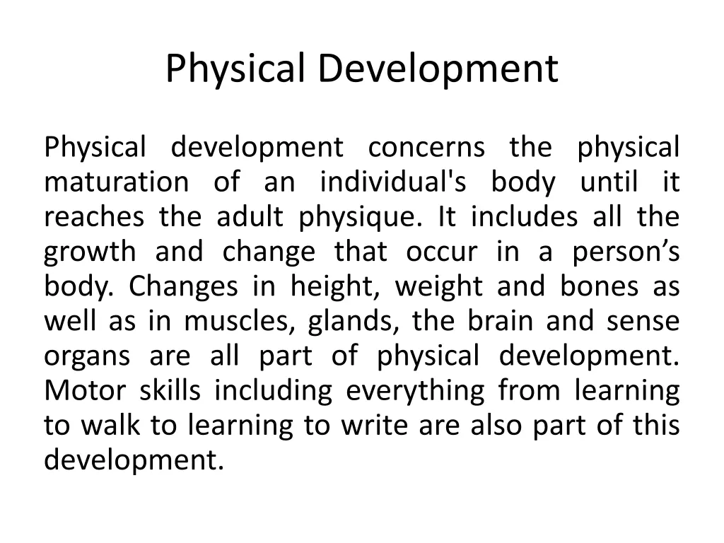 physical development
