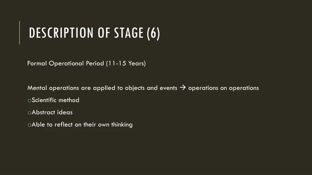 description of stage 6