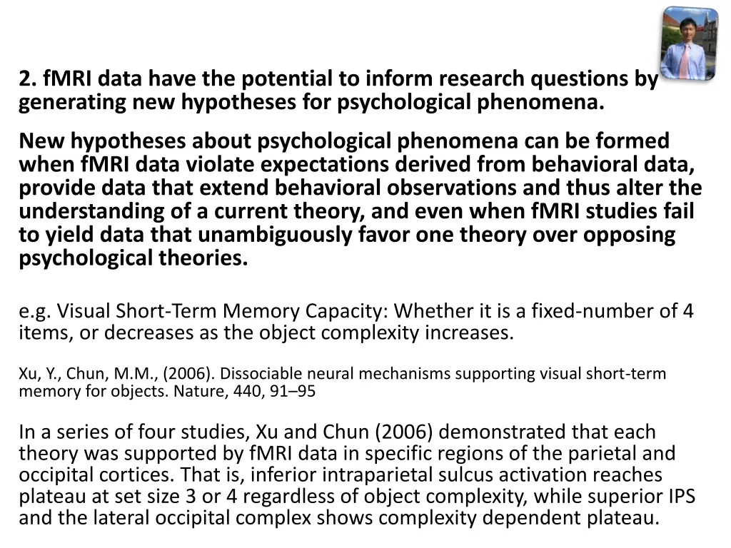 2 fmri data have the potential to inform research