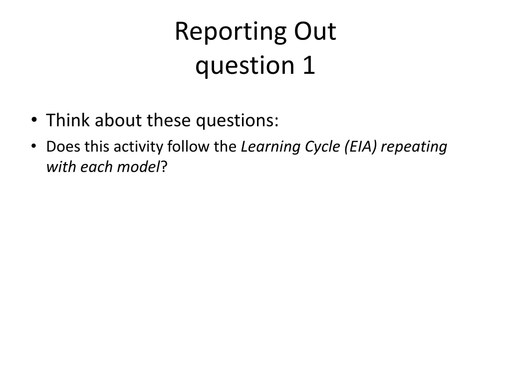 reporting out question 1