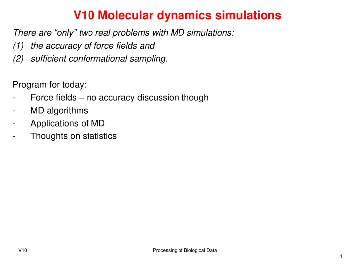 v10 molecular dynamics simulations