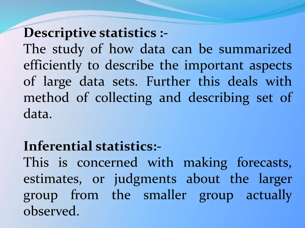 descriptive statistics the study of how data