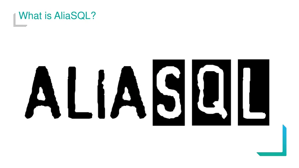 what is aliasql