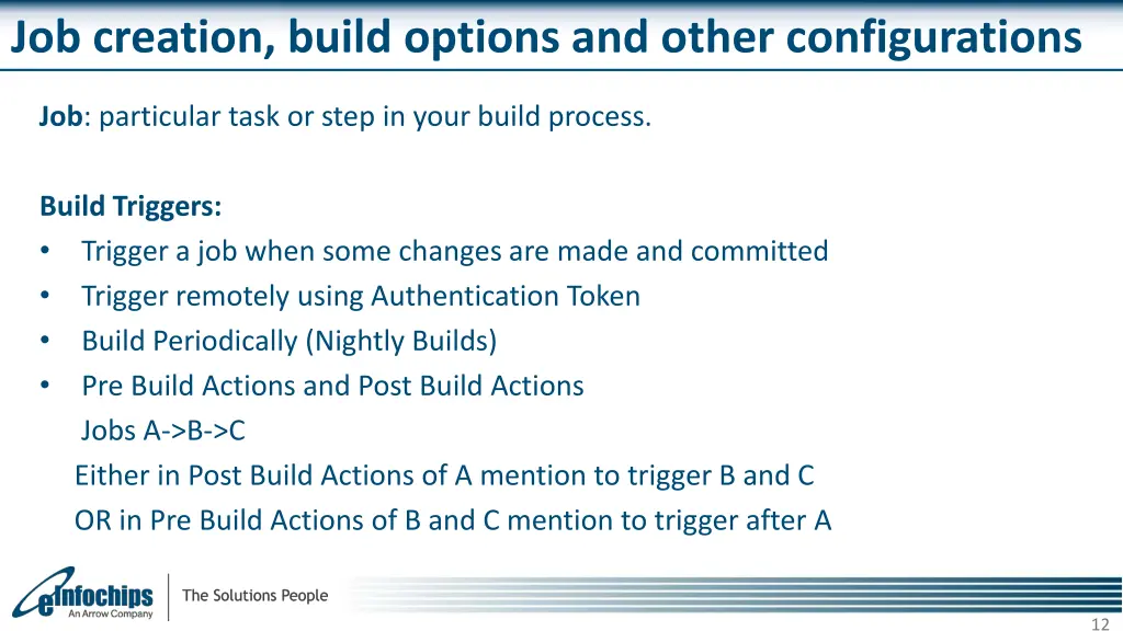 job creation build options and other