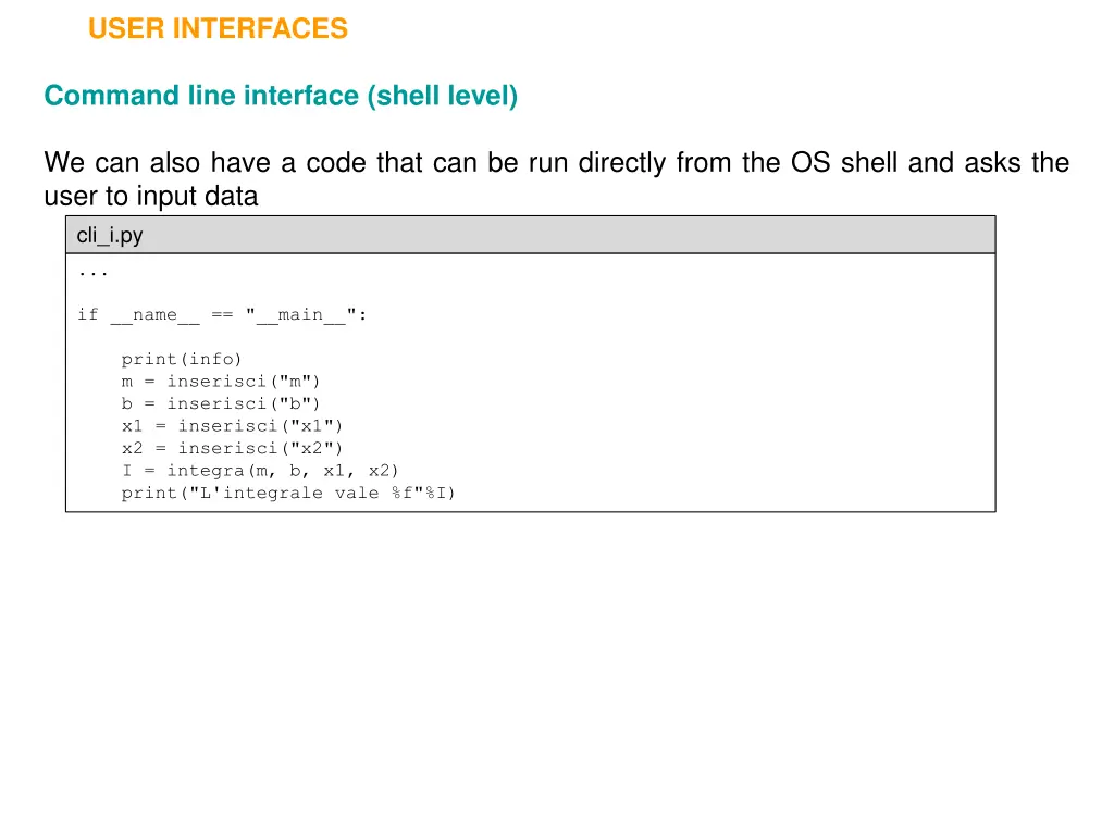 user interfaces 8