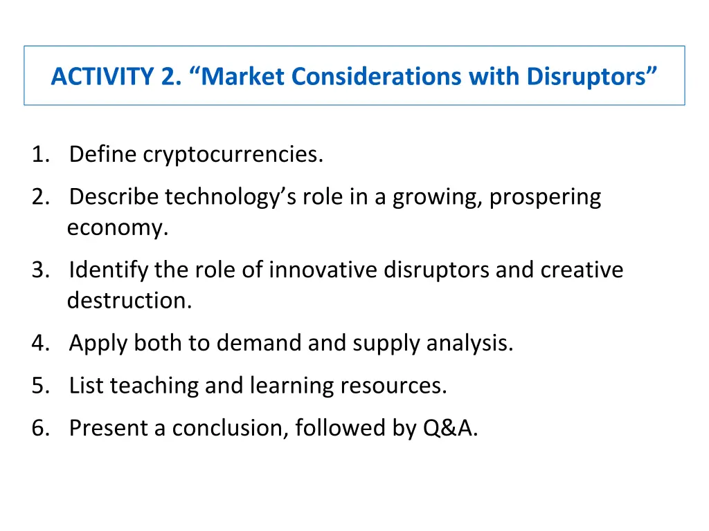 activity 2 market considerations with disruptors