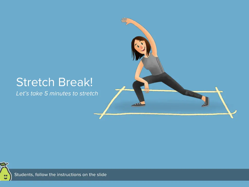 stretch break let s take 5 minutes to stretch