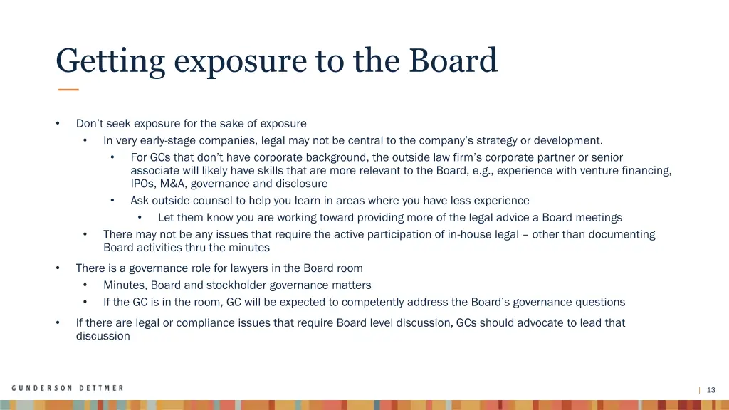 getting exposure to the board
