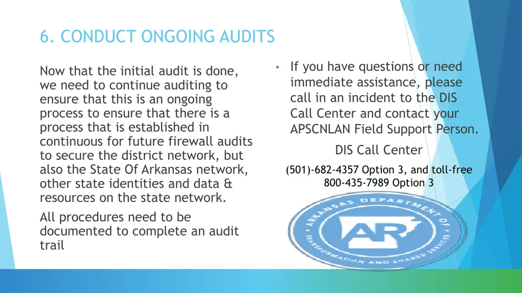 6 conduct ongoing audits