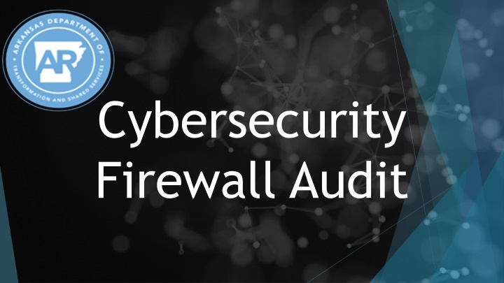 cybersecurity firewall audit