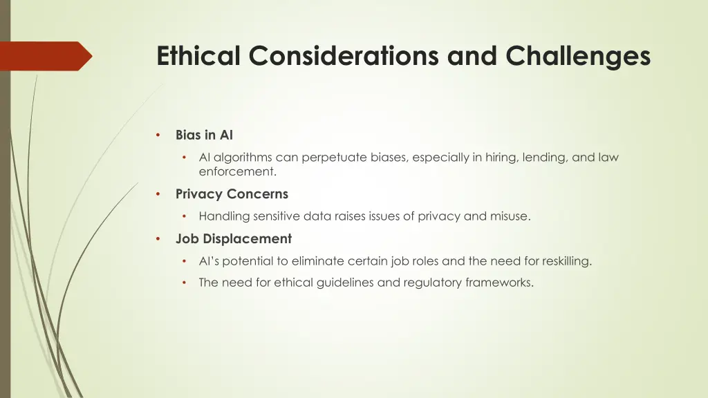 ethical considerations and challenges