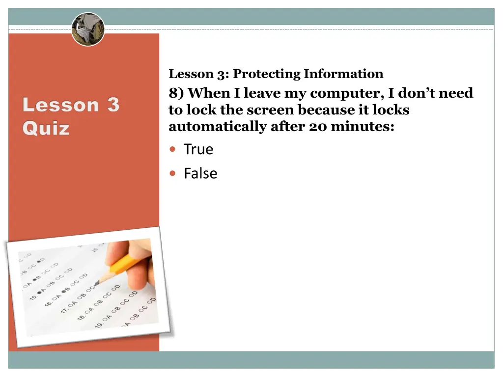 lesson 3 protecting information 8 when i leave