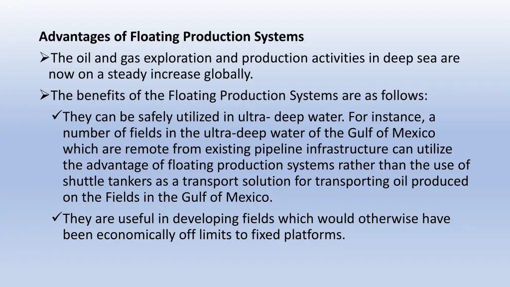 advantages of floating production systems