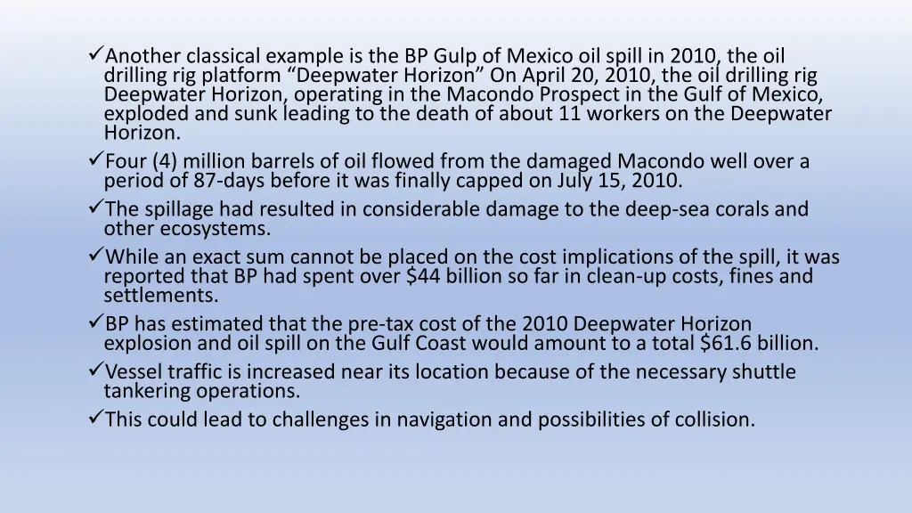 another classical example is the bp gulp