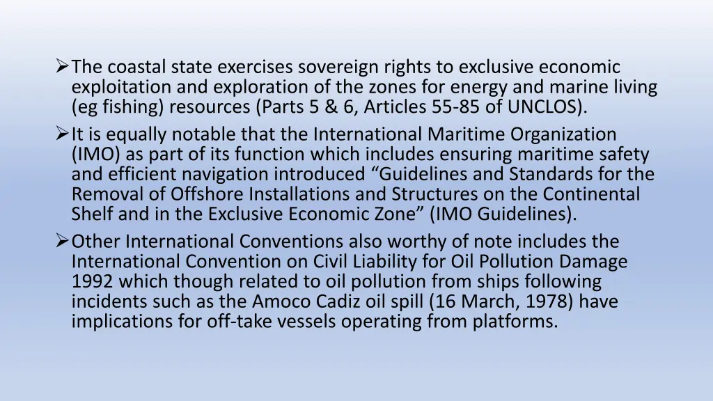 the coastal state exercises sovereign rights
