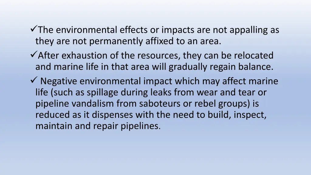 the environmental effects or impacts