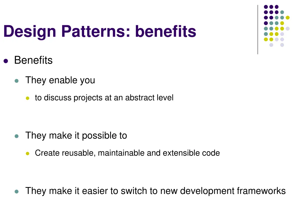 design patterns benefits