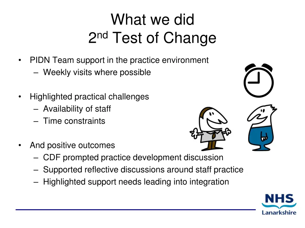 what we did 2 nd test of change