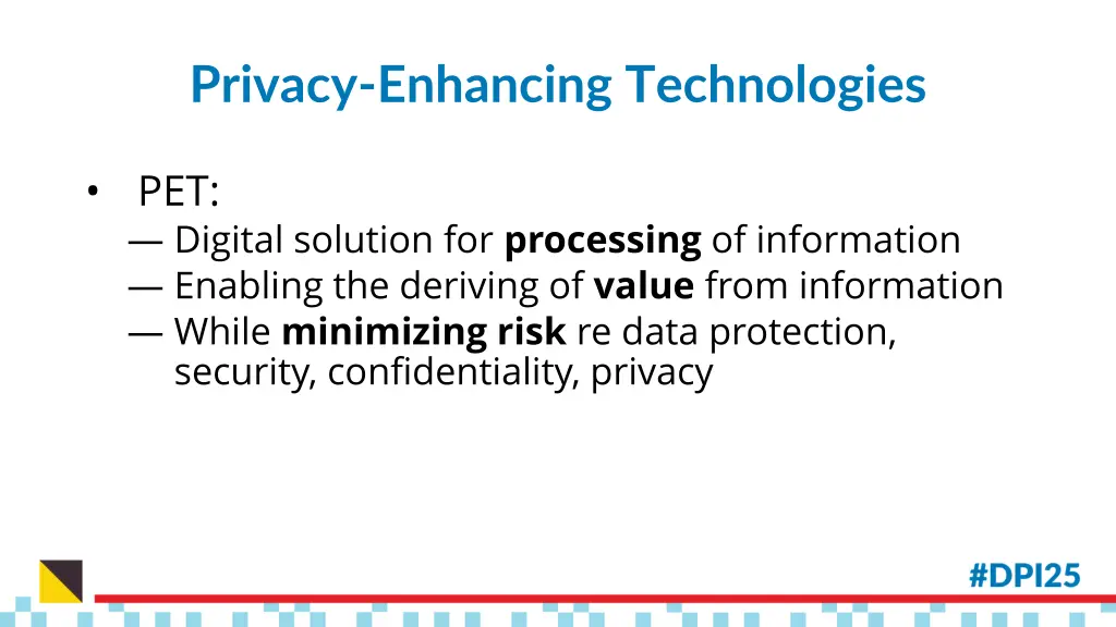 privacy enhancing technologies