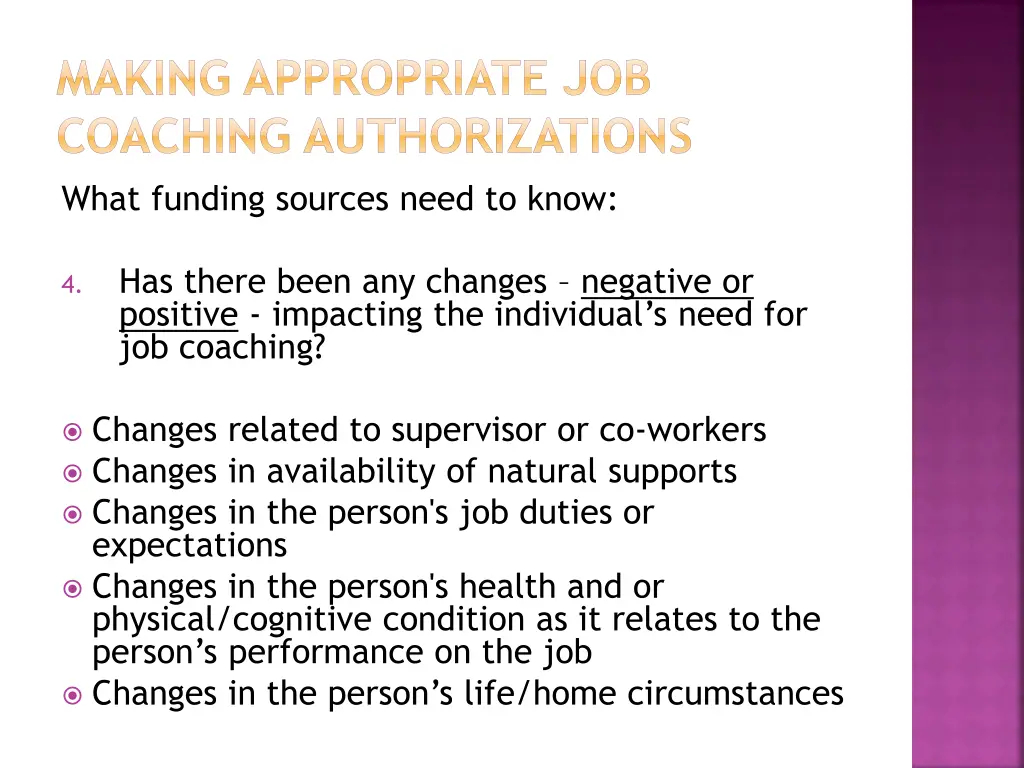 making appropriate job coaching authorizations 1