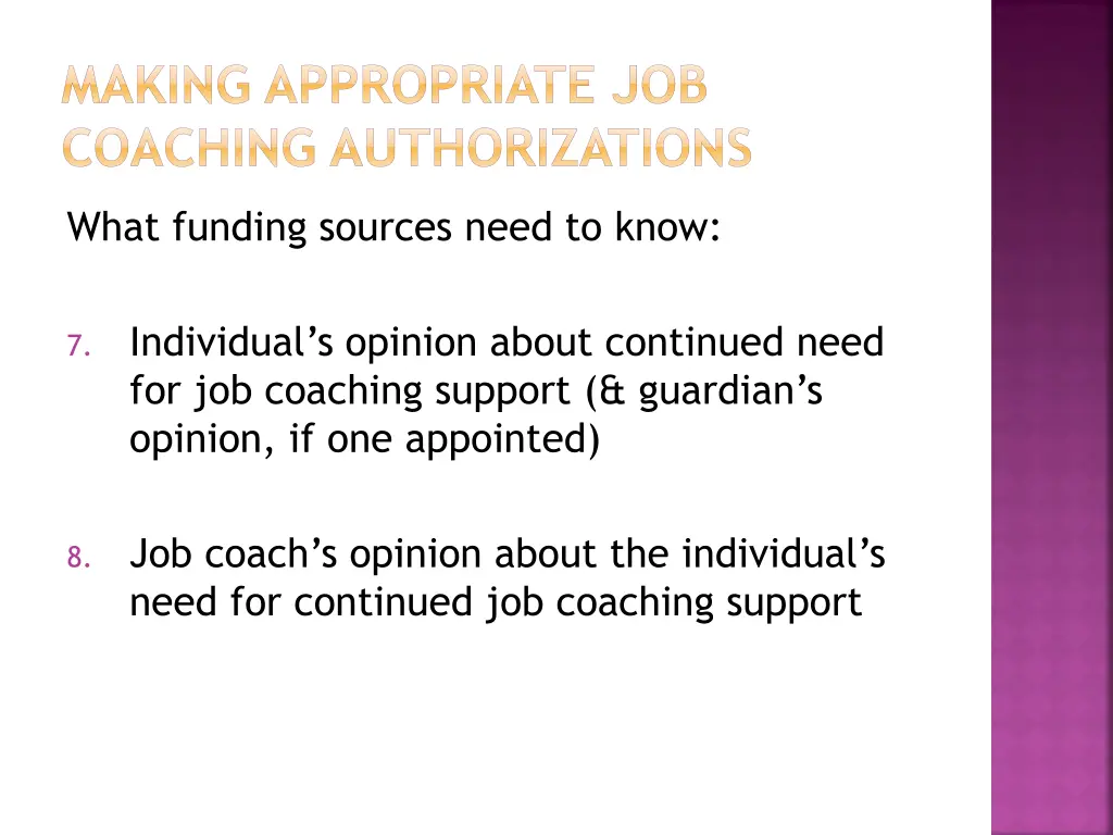 making appropriate job coaching authorizations 3