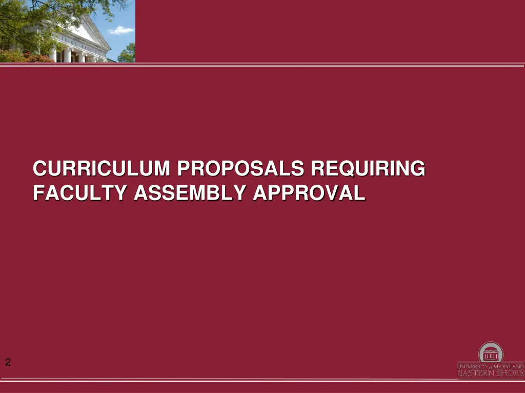 curriculum proposals requiring faculty assembly