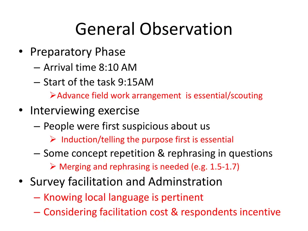 general observation preparatory phase arrival