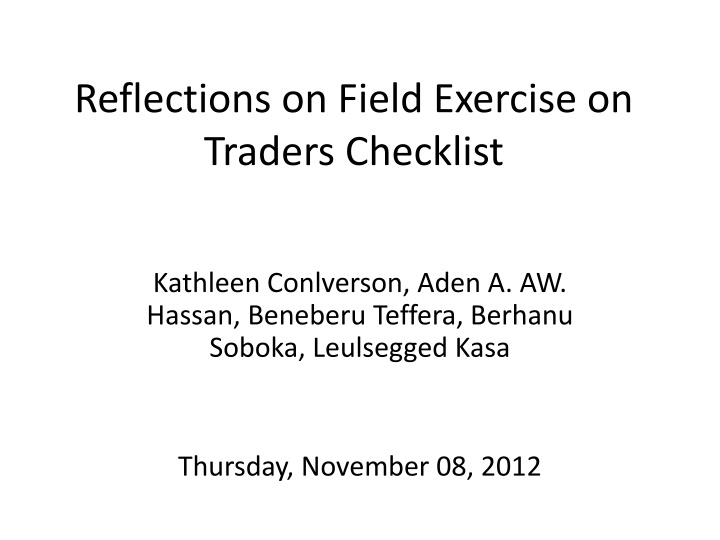 reflections on field exercise on traders checklist